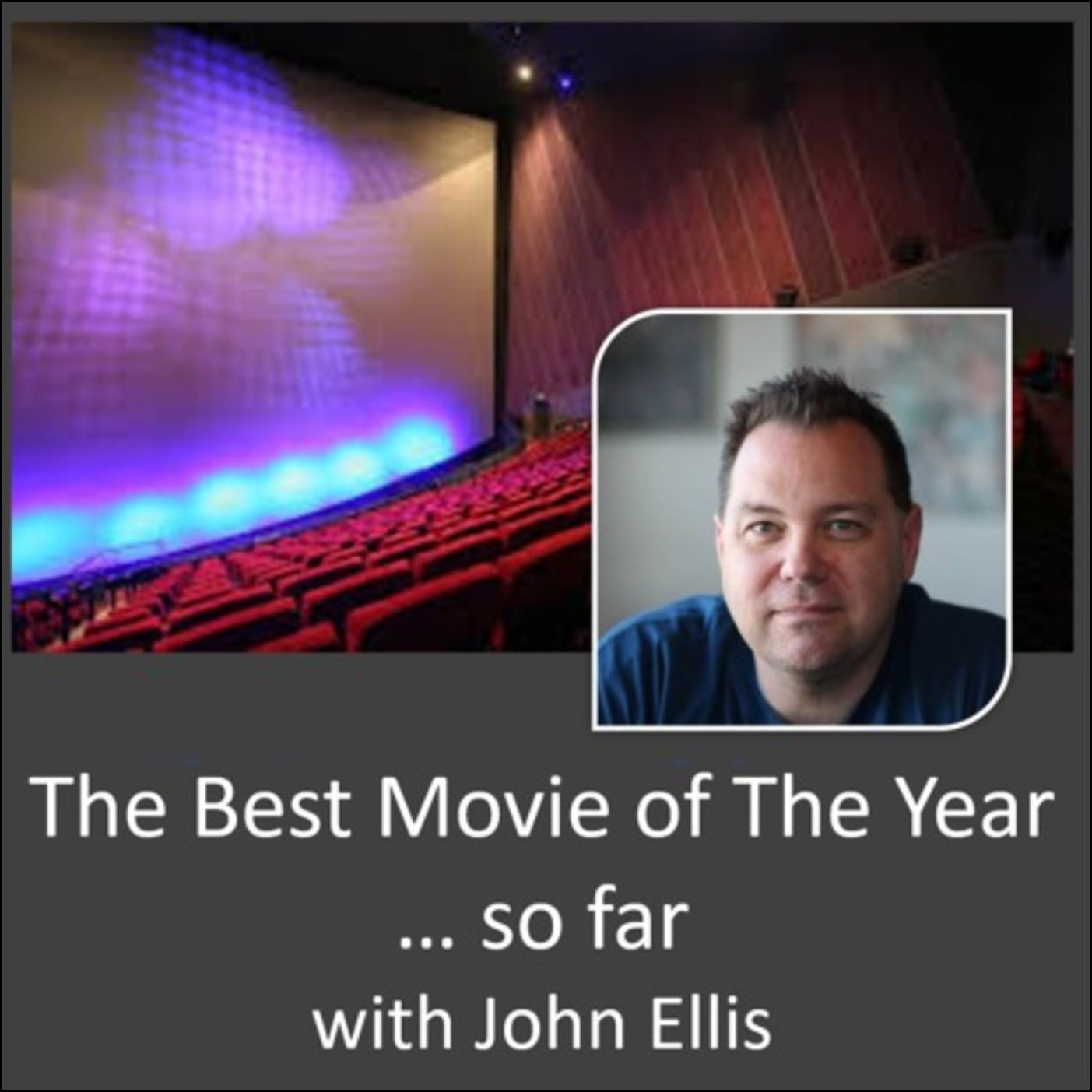 The Best Movie of the Year ... so far.