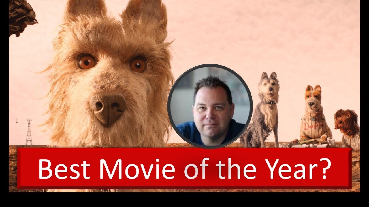 Isle of Dogs – Best Movie of 2018?