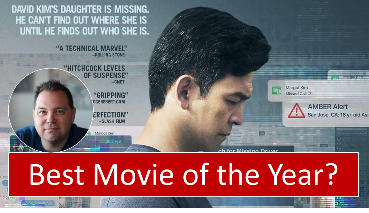 Searching – Best Movie of 2018?